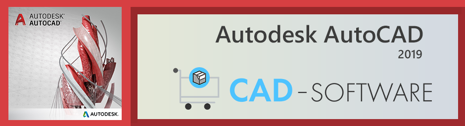 Autodesk AutoCAD 2019 bei CAD-Software-de kaufen!